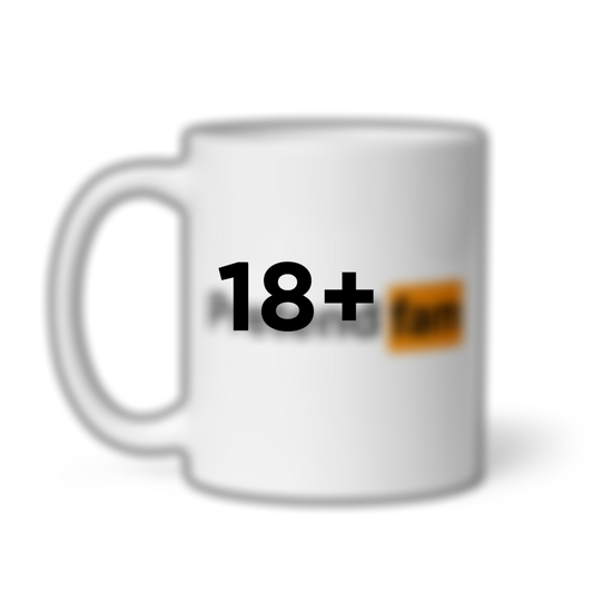 NSFW 18+ Mug